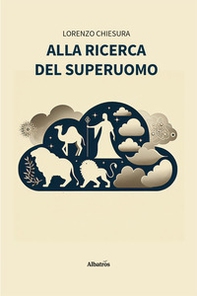 Alla ricerca del superuomo - Librerie.coop