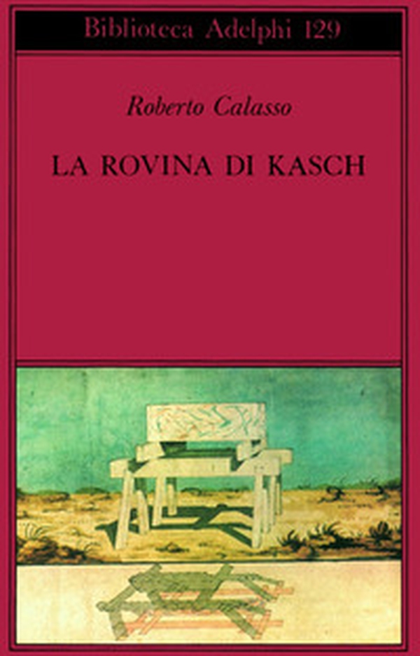 La rovina di Kasch - Librerie.coop La rovina di Kasch - Librerie.coop