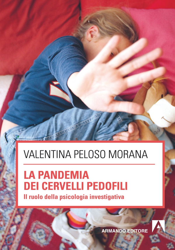 La pandemia dei cervelli pedofili - Librerie.coop La pandemia dei cervelli pedofili - Librerie.coop