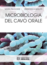 Microbiologia del cavo orale - Librerie.coop Microbiologia del cavo orale - Librerie.coop