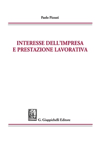 Interesse dell'impresa e prestazione lavorativa - Librerie.coop