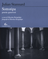 Sottoripa. Poesie genovesi. Testo inglese a fronte - Librerie.coop