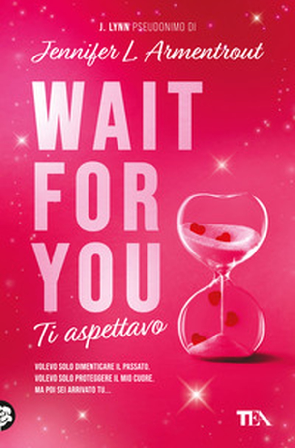 Wait for you. Ti aspettavo - Librerie.coop Wait for you. Ti aspettavo - Librerie.coop