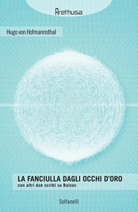 «La fanciulla dagli occhi d'oro» con altri due scritti su Balzac - Librerie.coop
