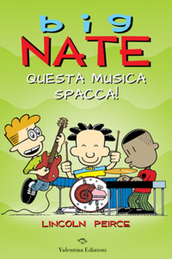 Big Nate. Questa musica spacca! - Librerie.coop Big Nate. Questa musica spacca! - Librerie.coop