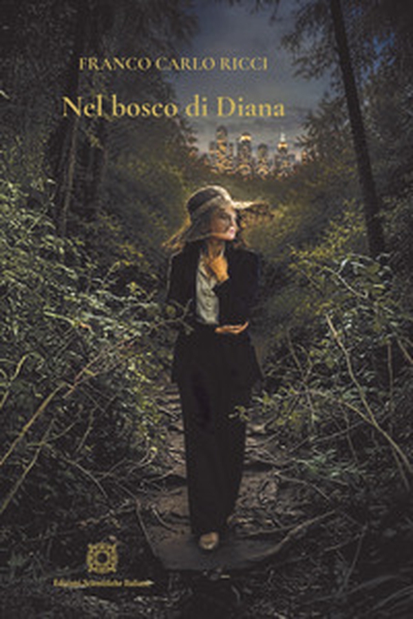 Nel bosco di Diana - Librerie.coop