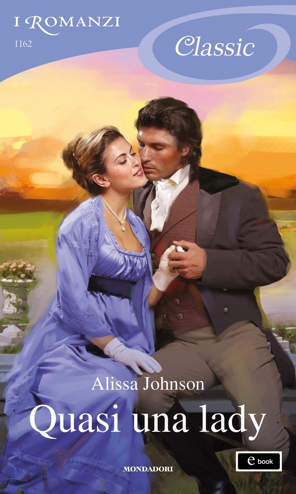 Quasi una lady (I Romanzi Classic) - Librerie.coop Quasi una lady (I Romanzi Classic) - Librerie.coop