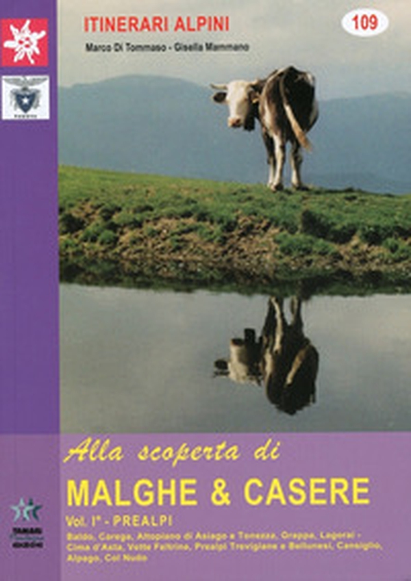 Alla scoperta di malghe & casere - Librerie.coop Alla scoperta di malghe & casere - Librerie.coop