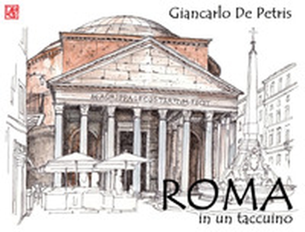 Roma in un taccuino - Librerie.coop Roma in un taccuino - Librerie.coop