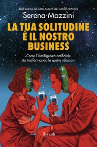 La tua solitudine è il nostro business - Librerie.coop