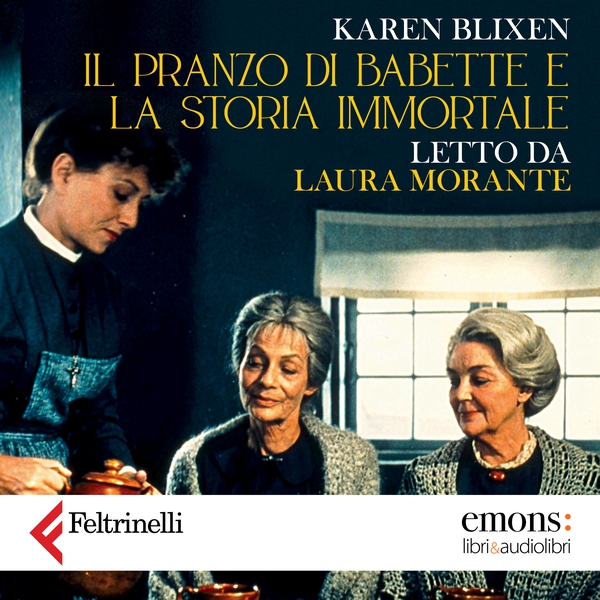 Il pranzo di Babette e La storia immortale - Librerie.coop Il pranzo di Babette e La storia immortale - Librerie.coop