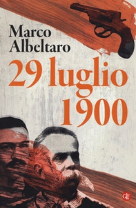 29 luglio 1900 - Librerie.coop