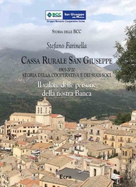 Cassa Rurale San Giuseppe, 1905-2020 - Librerie.coop