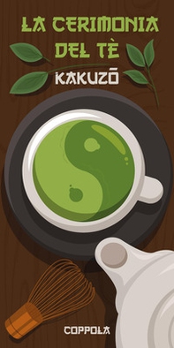 La cerimonia del tè - Librerie.coop La cerimonia del tè - Librerie.coop