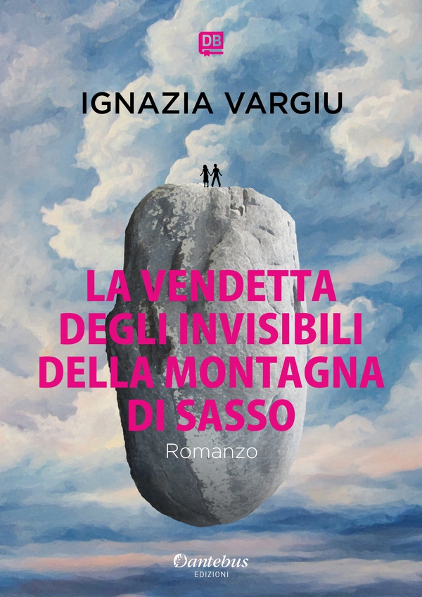 La vendetta degli invisibili della montagna di Sasso - Librerie.coop La vendetta degli invisibili della montagna di Sasso - Librerie.coop