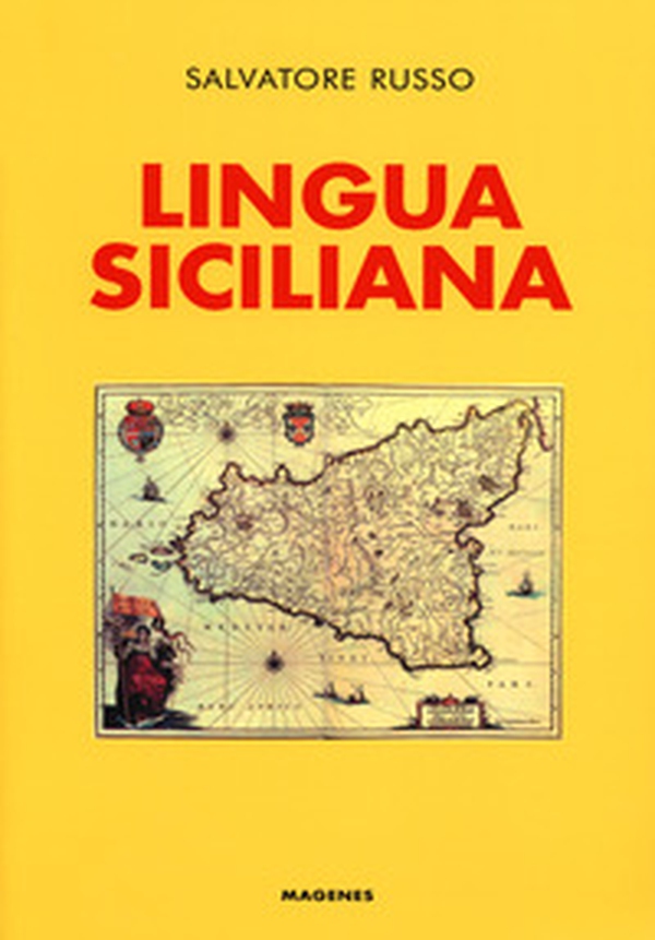 Lingua siciliana - Librerie.coop Lingua siciliana - Librerie.coop