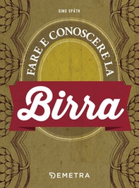 Fare e conoscere la birra - Librerie.coop