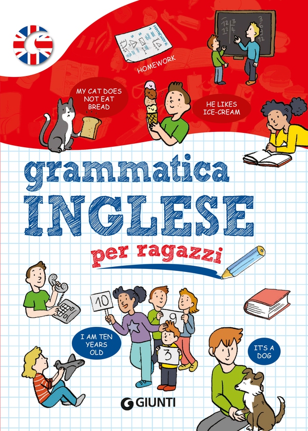 Grammatica inglese per ragazzi - Librerie.coop Grammatica inglese per ragazzi - Librerie.coop