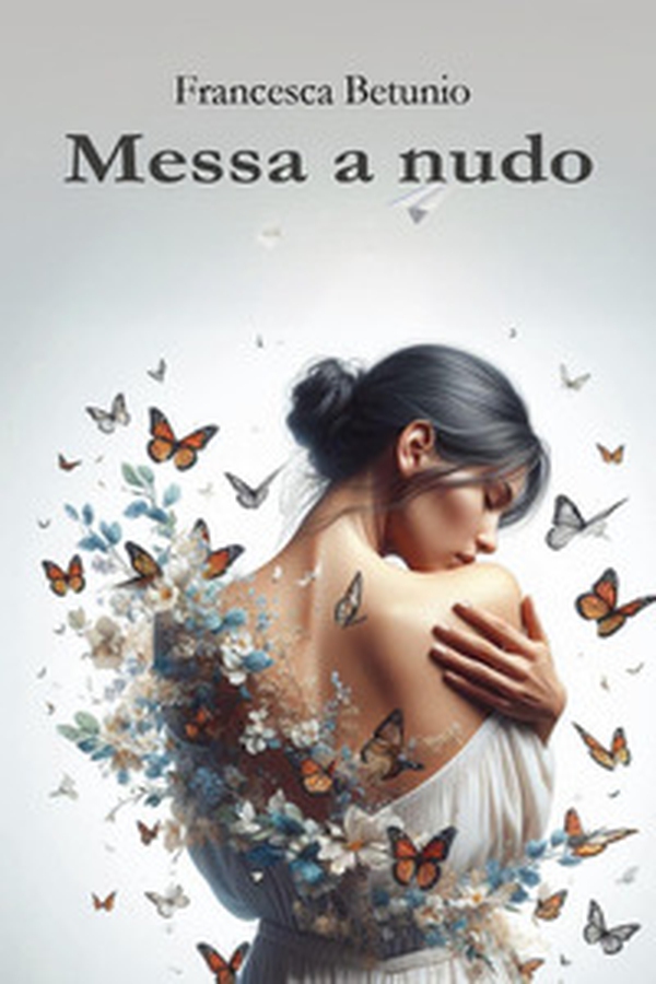 Messa a nudo - Librerie.coop Messa a nudo - Librerie.coop