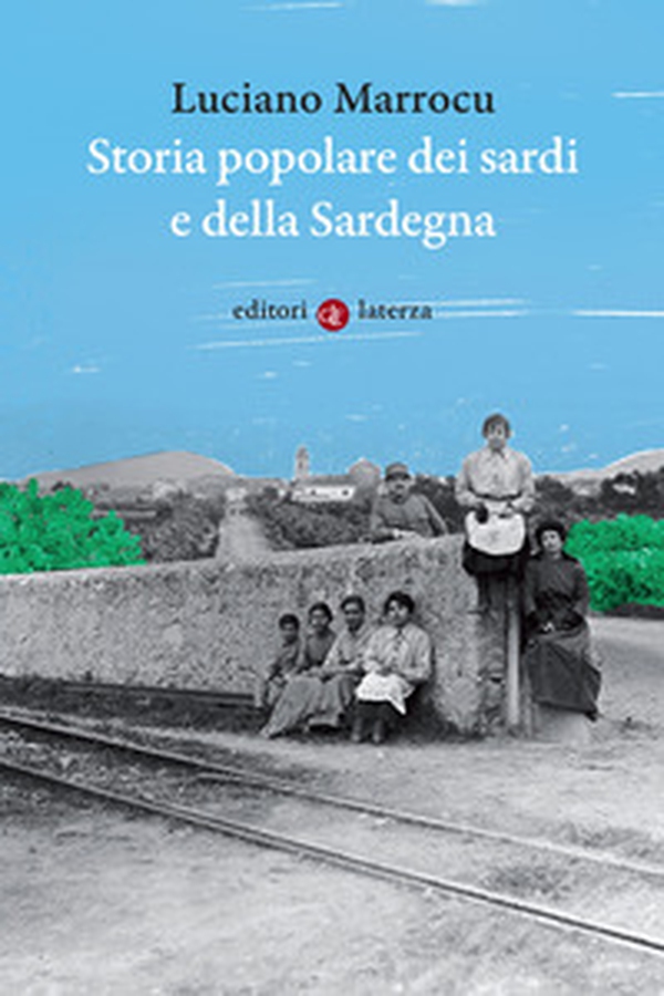 Storia popolare dei sardi e della Sardegna - Librerie.coop Storia popolare dei sardi e della Sardegna - Librerie.coop