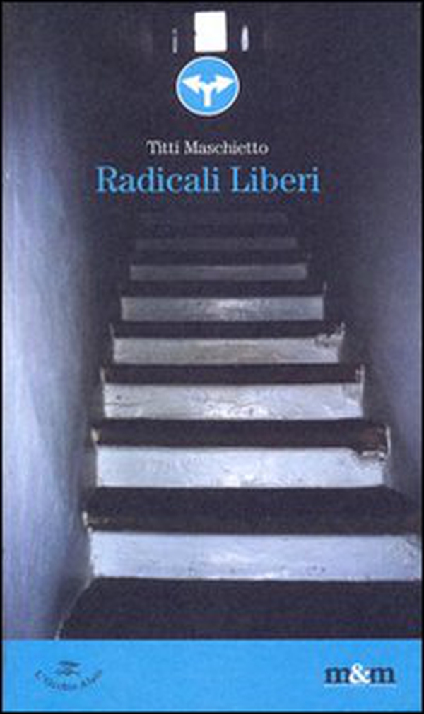 Radicali liberi - Librerie.coop Radicali liberi - Librerie.coop
