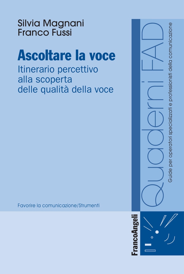 Ascoltare la voce - Librerie.coop Ascoltare la voce - Librerie.coop