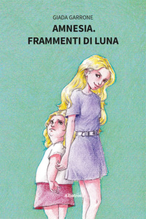 Amnesia. Frammenti di luna - Librerie.coop Amnesia. Frammenti di luna - Librerie.coop