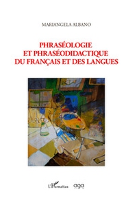 Phraséologie et phraséodidactique des langues - Librerie.coop