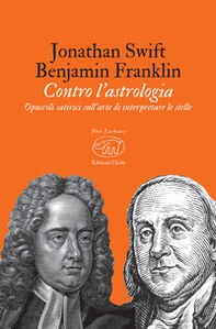 Contro l'astrologia. Opuscoli satirici sull'arte di interpretare le stelle - Librerie.coop Contro l'astrologia. Opuscoli satirici sull'arte di interpretare le stelle - Librerie.coop