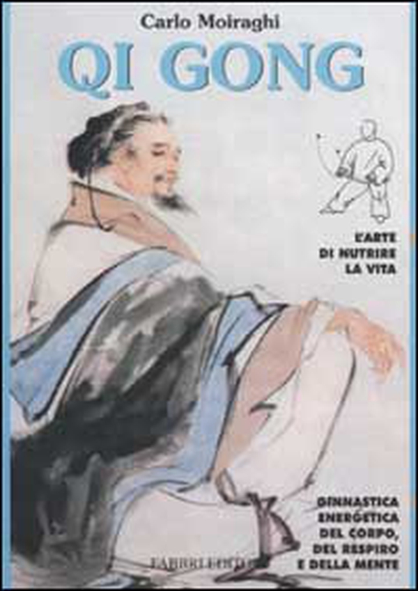 Qi Gong - Librerie.coop Qi Gong - Librerie.coop