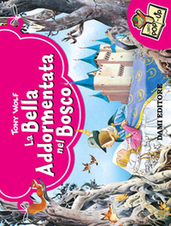 La bella addormentata nel bosco - Librerie.coop La bella addormentata nel bosco - Librerie.coop