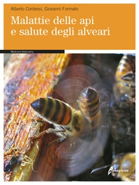 Malattie delle api e salute degli alveari - Librerie.coop