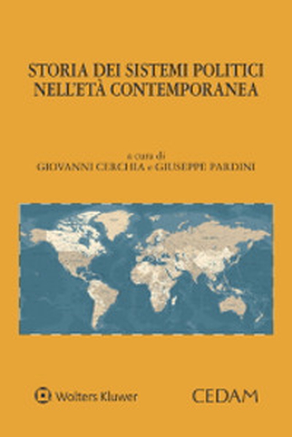 Storia dei sistemi politici nell'età contemporanea - Librerie.coop Storia dei sistemi politici nell'età contemporanea - Librerie.coop