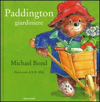Paddington giardiniere - Librerie.coop Paddington giardiniere - Librerie.coop