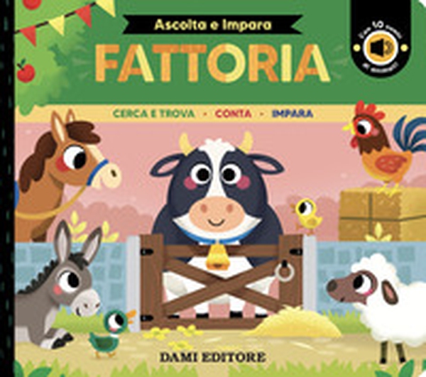 Fattoria. Cerca e trova. Conta. Impara - Librerie.coop Fattoria. Cerca e trova. Conta. Impara - Librerie.coop