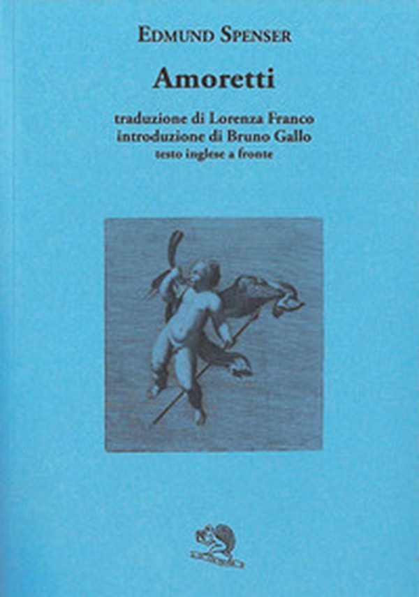 Amoretti. Testo inglese a fronte - Librerie.coop Amoretti. Testo inglese a fronte - Librerie.coop