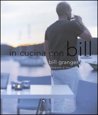 In cucina con Bill - Librerie.coop