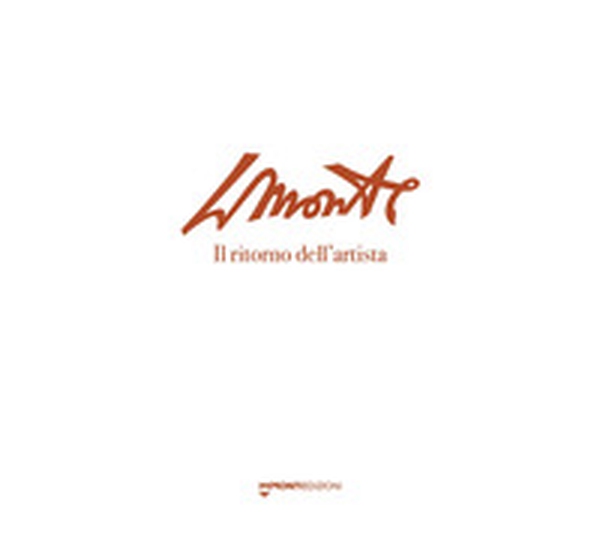 LMonte. Il ritorno dell'artista. Catalogo della mostra (Luzzana, 1° giugno-25 agosto 2024) - Librerie.coop LMonte. Il ritorno dell'artista. Catalogo della mostra (Luzzana, 1° giugno-25 agosto 2024) - Librerie.coop