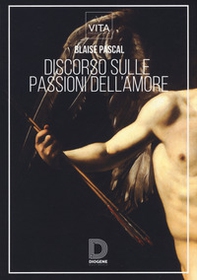 Discorso sulle passioni dell'amore - Librerie.coop