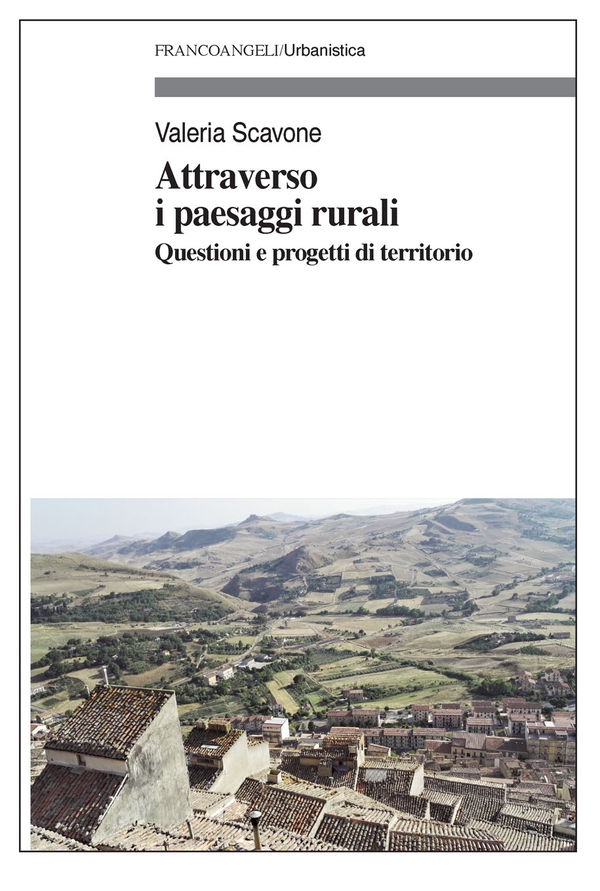 Attraverso i paesaggi rurali - Librerie.coop Attraverso i paesaggi rurali - Librerie.coop