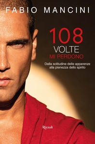 108 volte mi perdono - Librerie.coop
