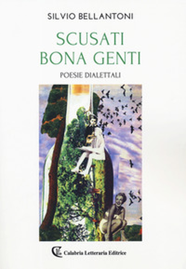 Scusati bona genti. Poesie dialettali - Librerie.coop Scusati bona genti. Poesie dialettali - Librerie.coop