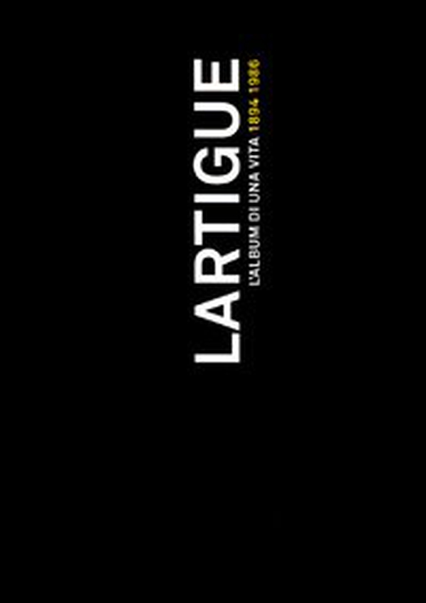 Lartigue. L'album di una vita 1894-1986 - Librerie.coop Lartigue. L'album di una vita 1894-1986 - Librerie.coop