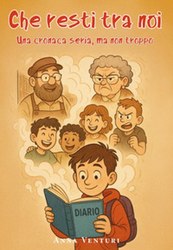 Che resti tra noi. Una cronaca seria, ma non troppo - Librerie.coop