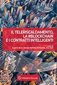 Il teleriscaldamento, la #blockchain e i contratti intelligenti - Librerie.coop