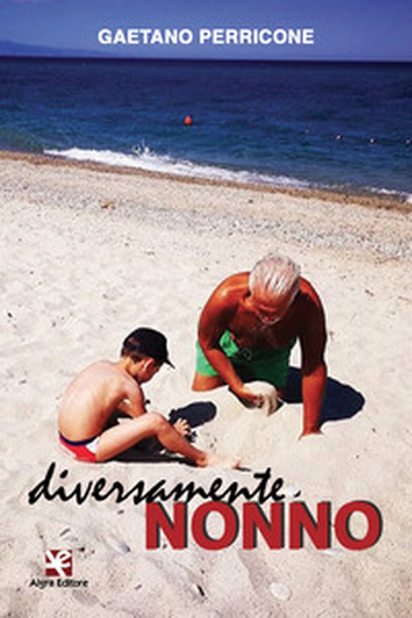 Diversamente nonno - Librerie.coop Diversamente nonno - Librerie.coop