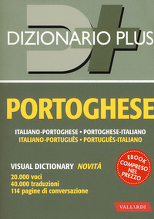 Dizionario portoghese. Italiano-portoghese, portoghese-italiano - Librerie.coop Dizionario portoghese. Italiano-portoghese, portoghese-italiano - Librerie.coop