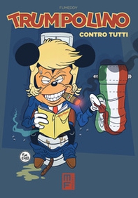 Trumpolino contro tutti - Librerie.coop