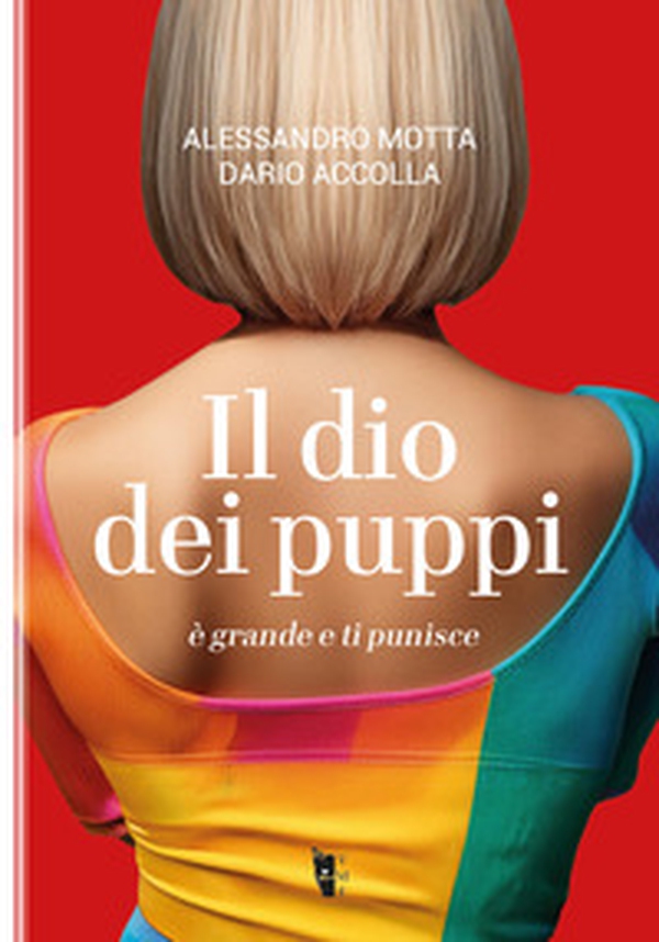 Il dio dei puppi è grande e ti punisce - Librerie.coop