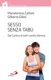 Sesso senza tabù. Dal Cantico di tutti i cantici d'amore - Librerie.coop Sesso senza tabù. Dal Cantico di tutti i cantici d'amore - Librerie.coop